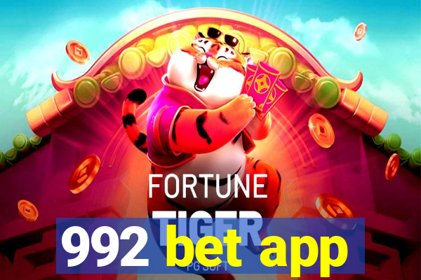 992 bet app