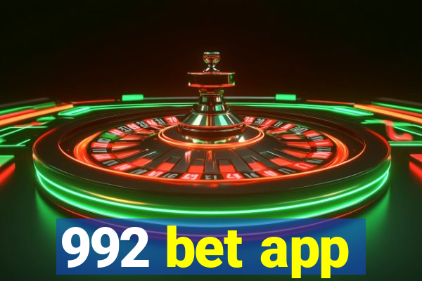 992 bet app