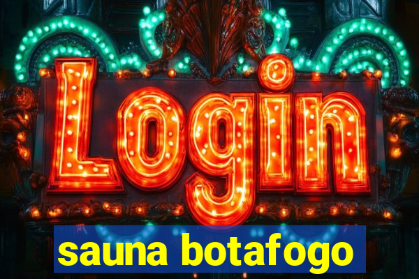 sauna botafogo