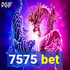 7575 bet