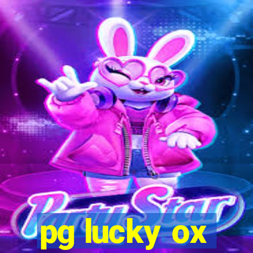 pg lucky ox