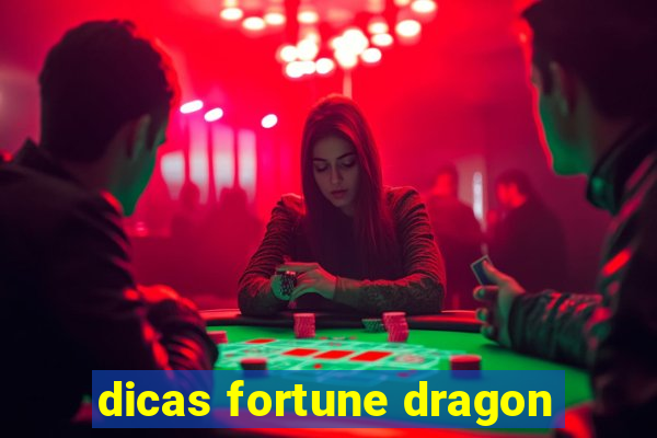 dicas fortune dragon