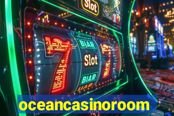 oceancasinoroom