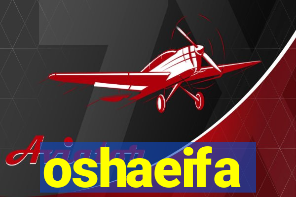 oshaeifa