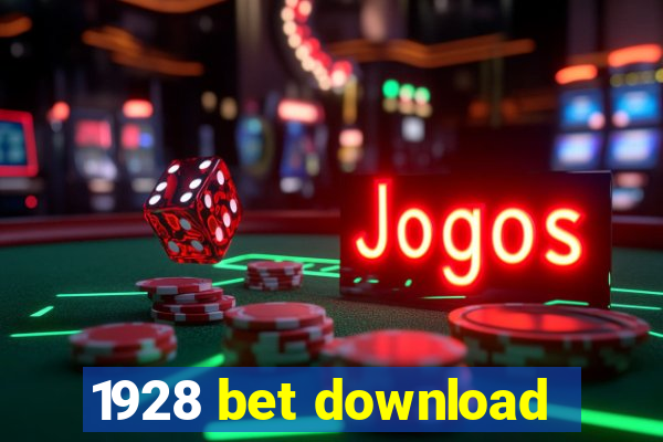 1928 bet download