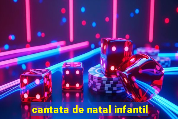 cantata de natal infantil