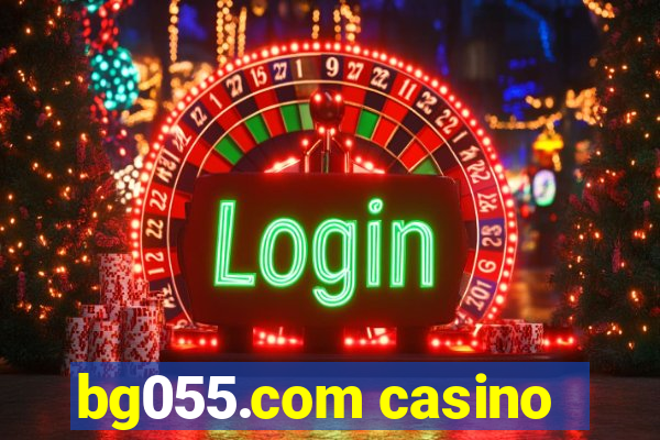 bg055.com casino