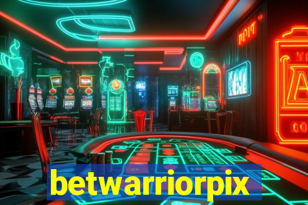 betwarriorpix