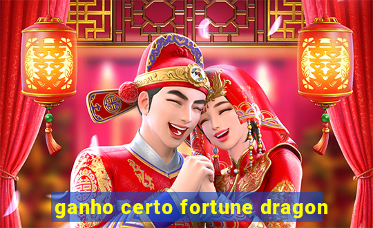 ganho certo fortune dragon