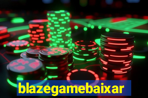 blazegamebaixar