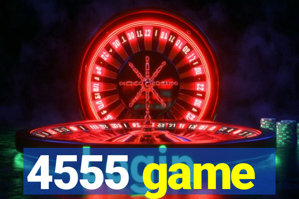 4555 game