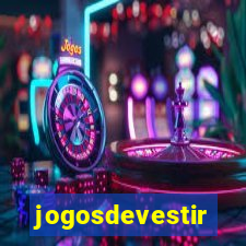 jogosdevestir