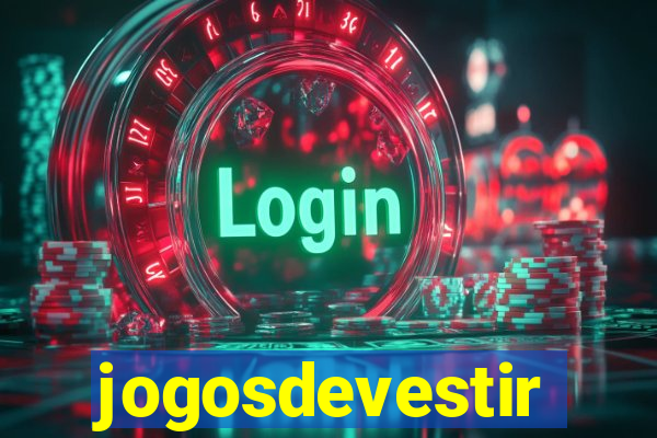 jogosdevestir