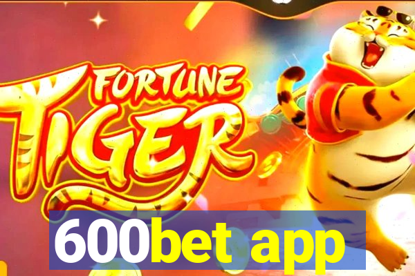 600bet app