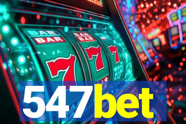 547bet