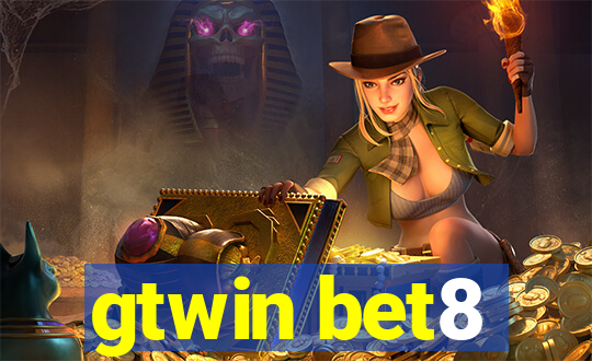 gtwin bet8