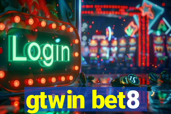 gtwin bet8