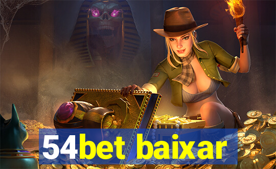 54bet baixar