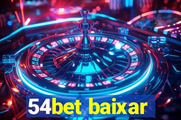 54bet baixar