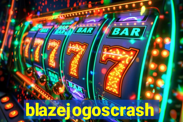 blazejogoscrash