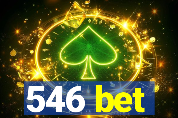 546 bet