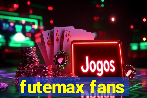 futemax fans