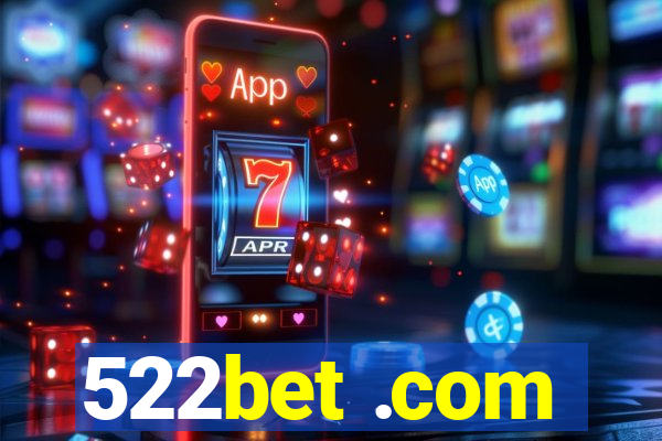 522bet .com