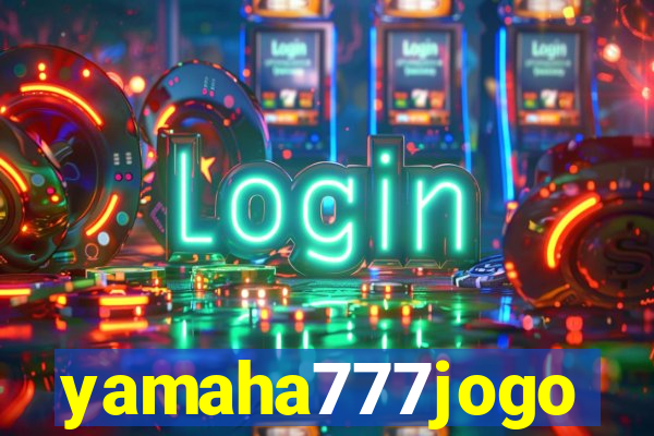 yamaha777jogo