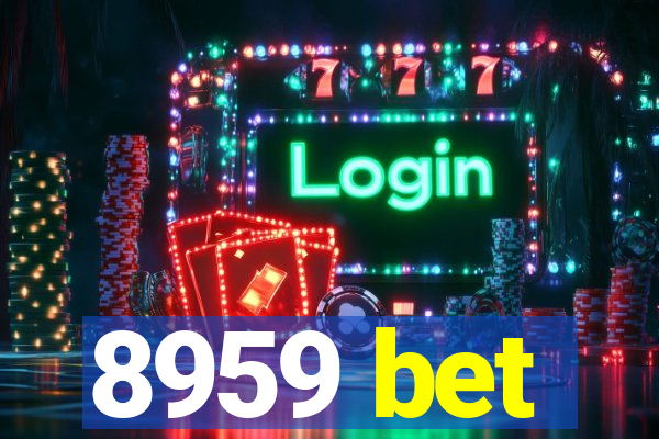 8959 bet