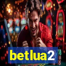 betlua2