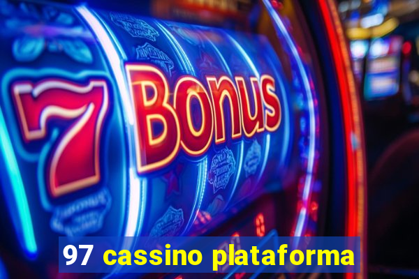 97 cassino plataforma