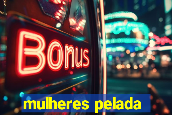 mulheres pelada