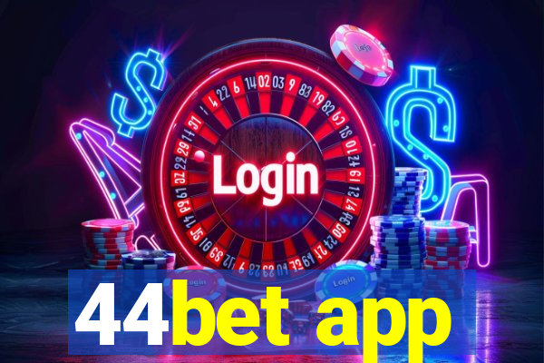 44bet app