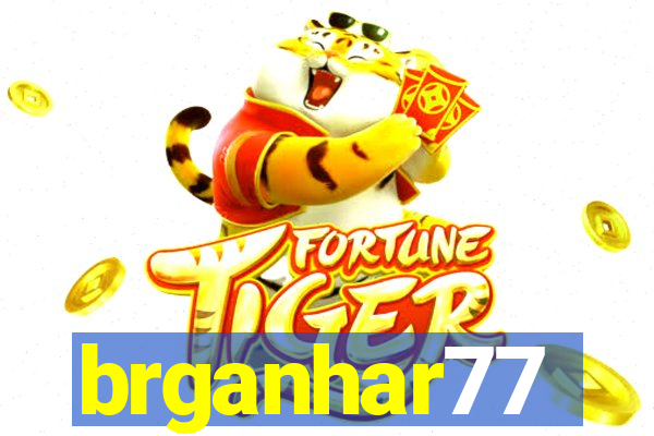 brganhar77