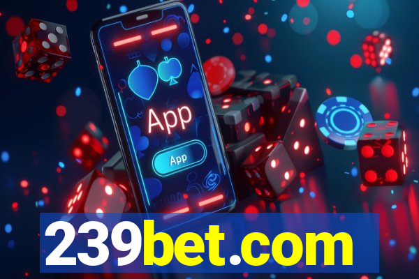 239bet.com