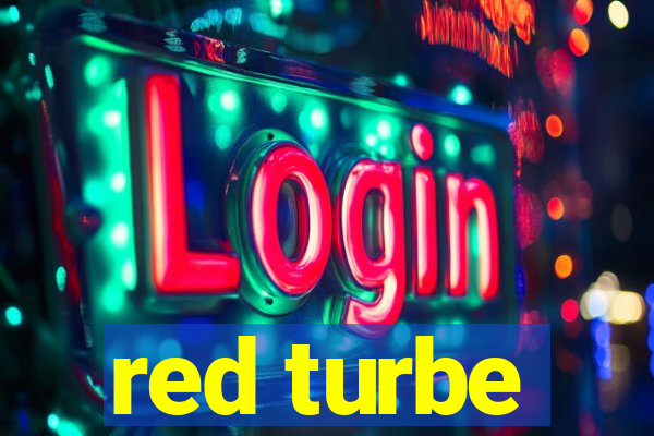 red turbe