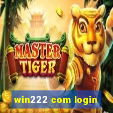 win222 com login