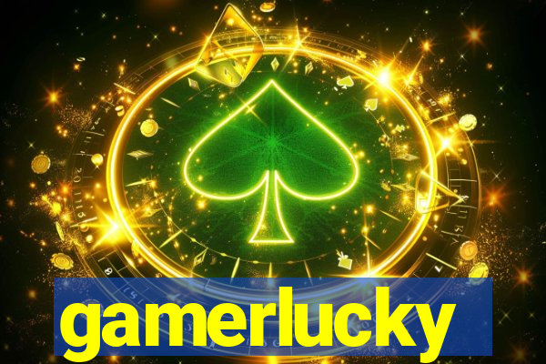 gamerlucky