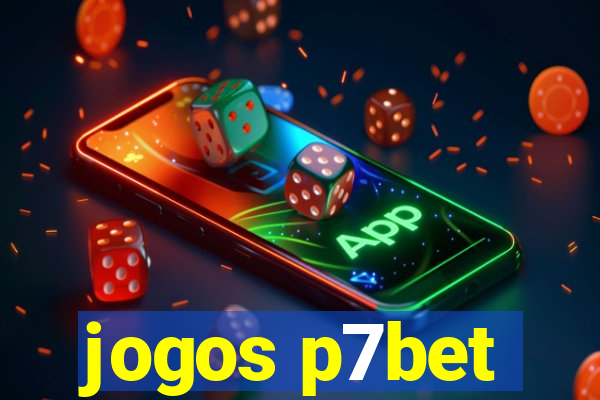 jogos p7bet