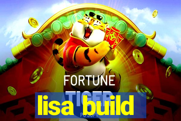 lisa build