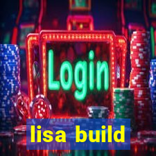 lisa build