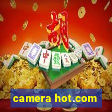 camera hot.com