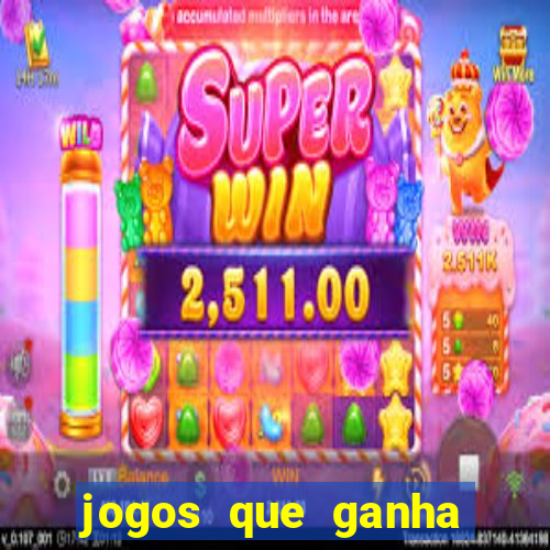 jogos que ganha dinheiro de verdade sem depositar nada