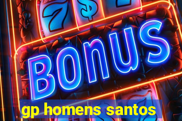 gp homens santos