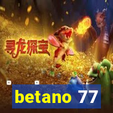 betano 77