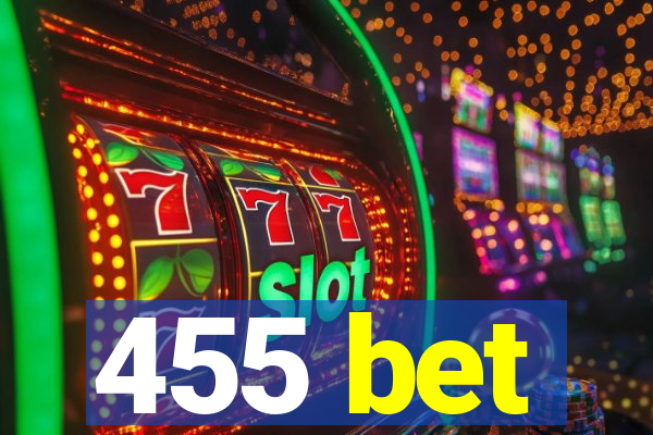 455 bet