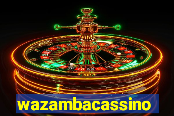 wazambacassino