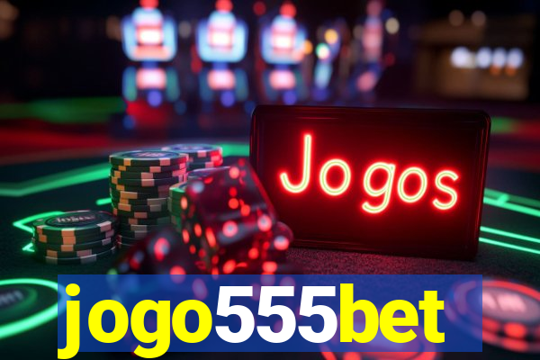 jogo555bet