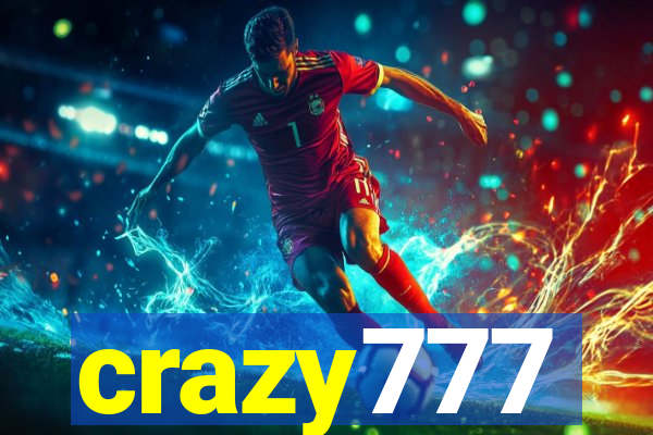 crazy777