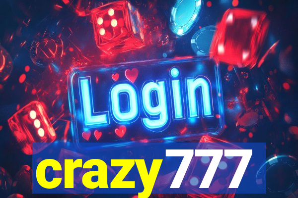 crazy777